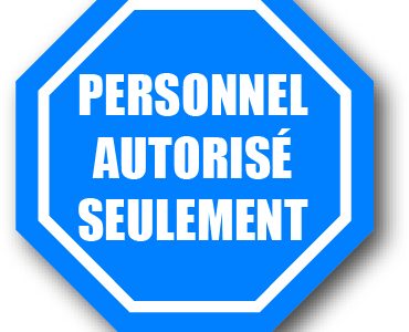 DuraSign pictogramme ARRÊT - PERSONNEL AUTORISÉ SEULEMENT (fond bleu)
