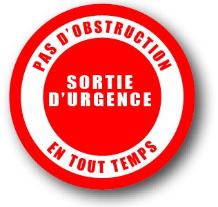 DuraSign pictogramme PAS D'OBSTRUCTION EN TOUT TEMPS - SORTIE D'URGENCE (ROND)
