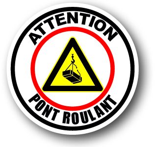 DuraSign pictogramme ATTENTION PONT ROULANT